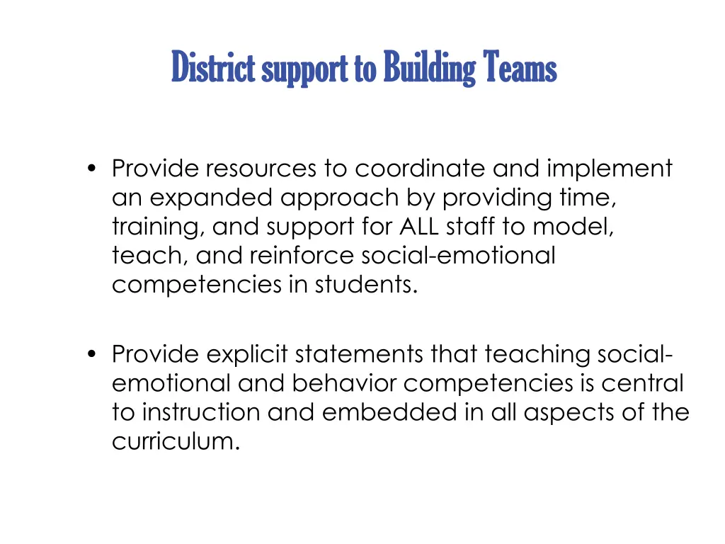 district support to building district support