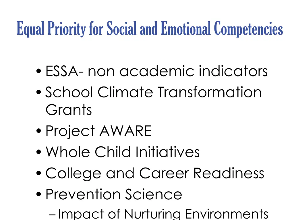 equal priority for social and emotional