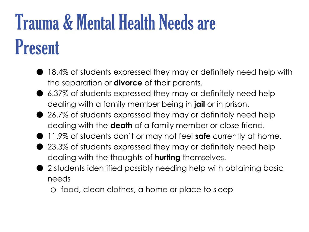 trauma mental health needs are present