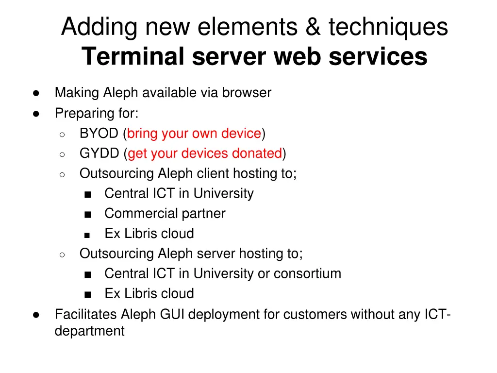 adding new elements techniques terminal server 1