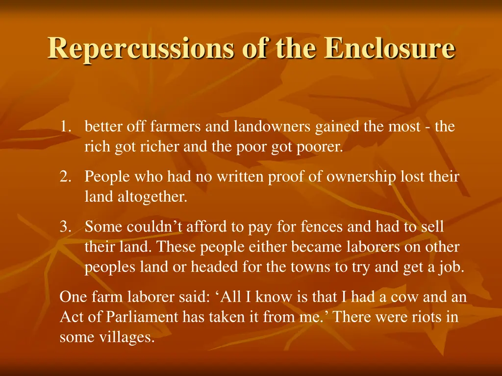 repercussions of the enclosure