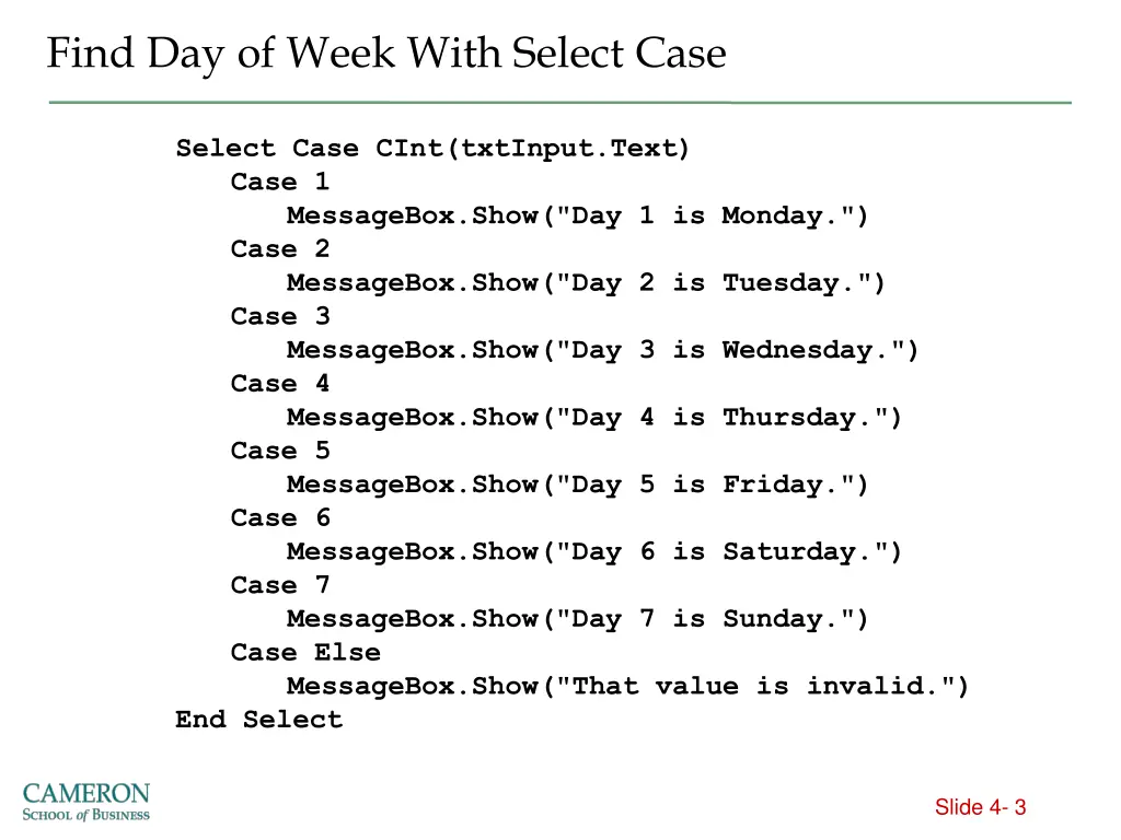 find day of week with select case