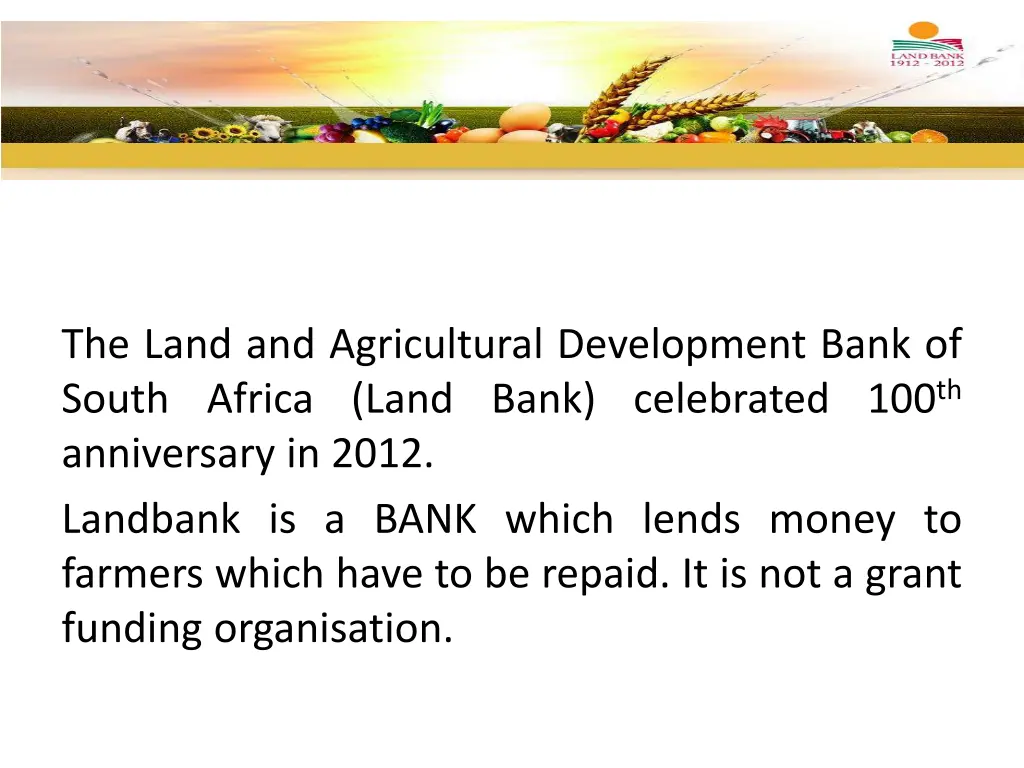 the land and agricultural development bank