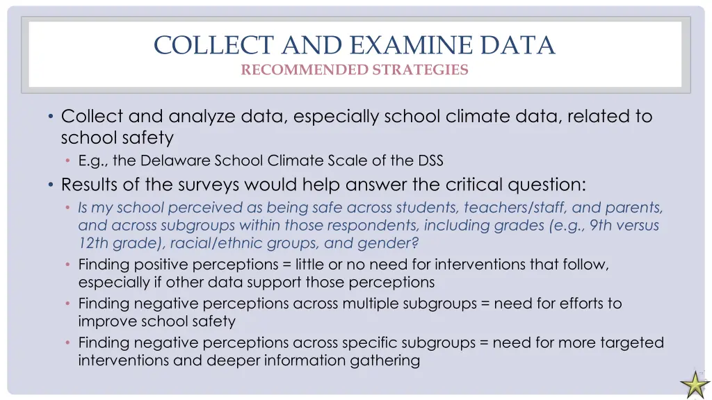 collect and examine data recommended strategies
