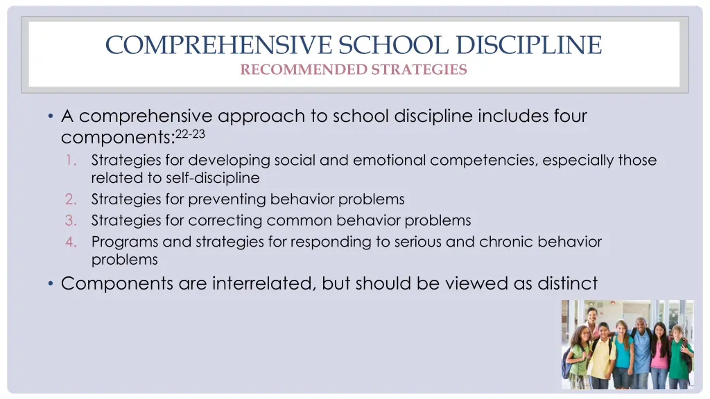 comprehensive school discipline recommended