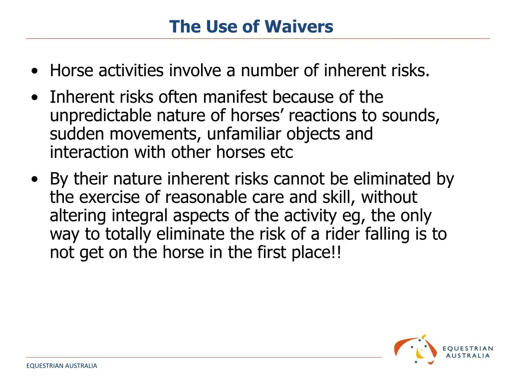 the use of waivers