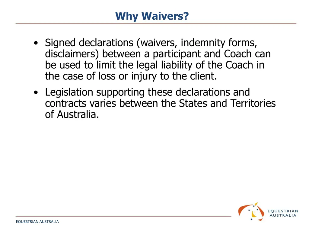why waivers