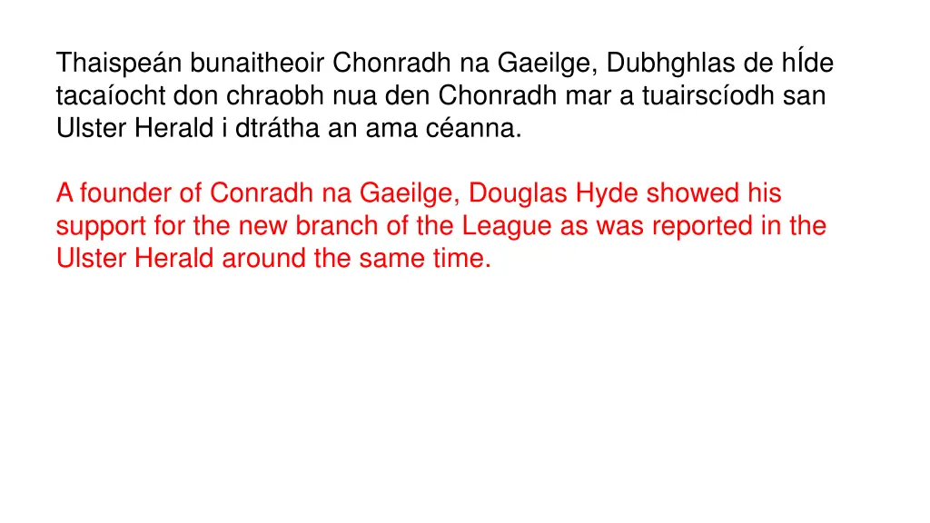 thaispe n bunaitheoir chonradh na gaeilge