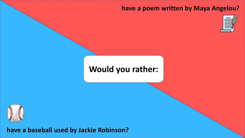 have a poem written by maya angelou