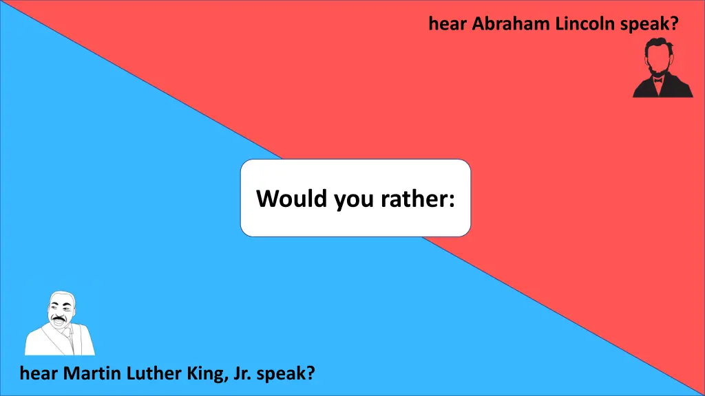 hear abraham lincoln speak