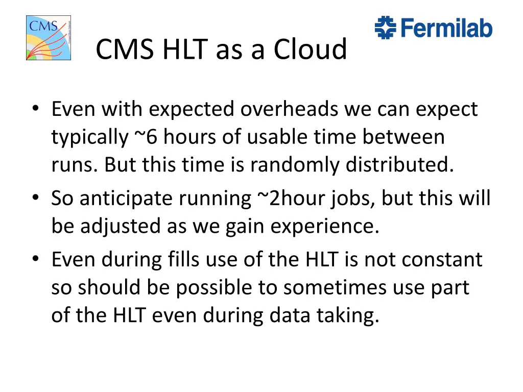 cms hlt as a cloud 1