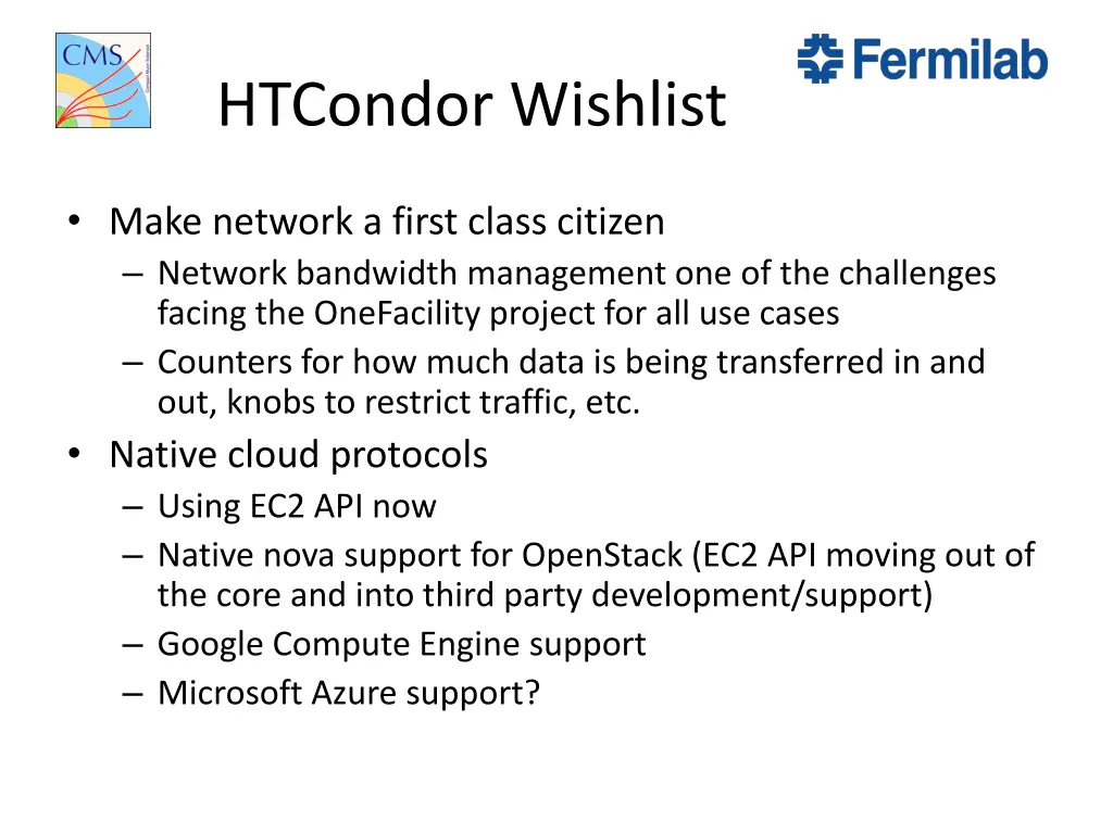 htcondor wishlist