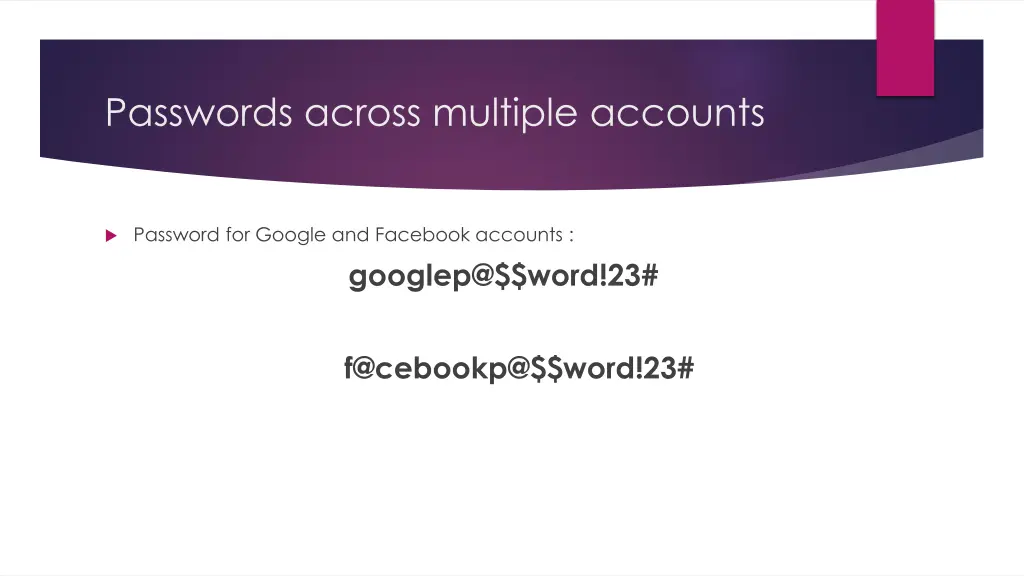 passwords across multiple accounts