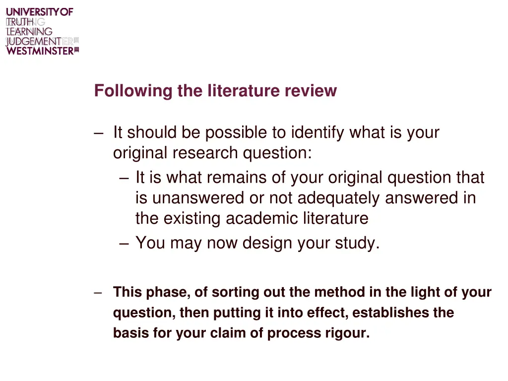 following the literature review