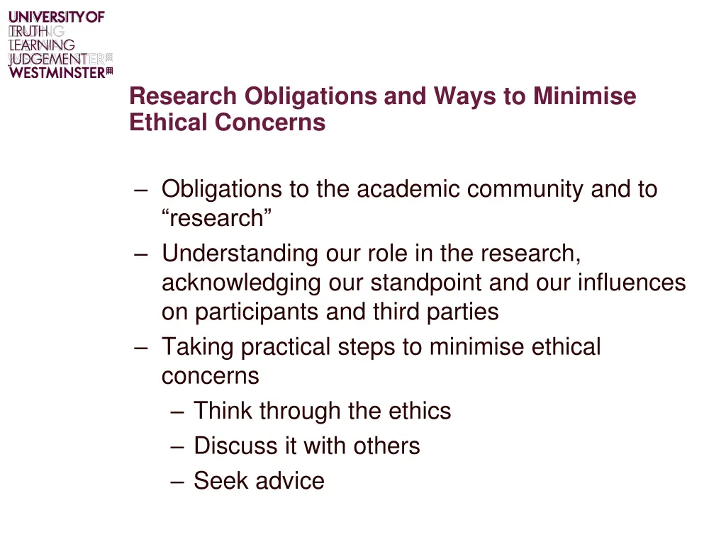 research obligations and ways to minimise ethical 1