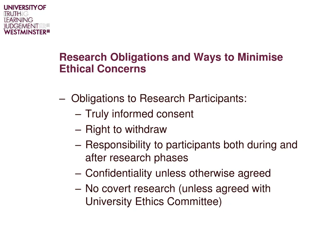 research obligations and ways to minimise ethical