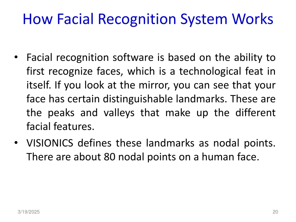 how facial recognition system works