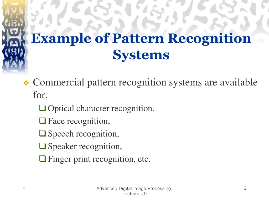 example of pattern recognition systems