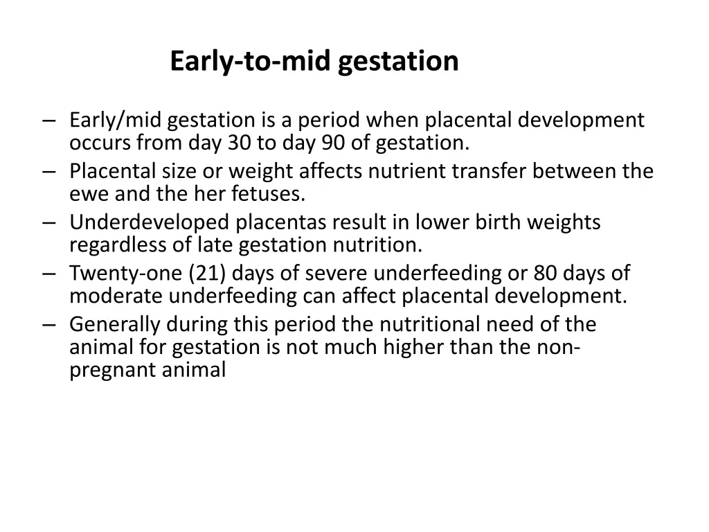 early to mid gestation