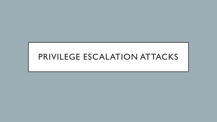 privilege escalation attacks