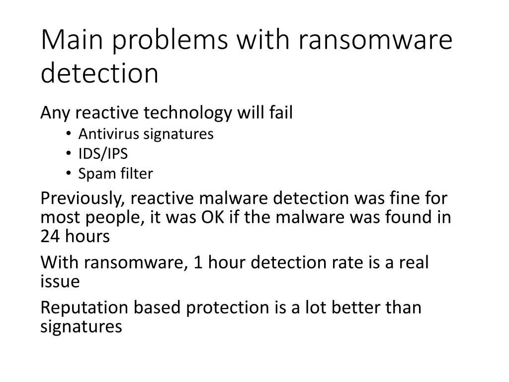 main problems with ransomware detection