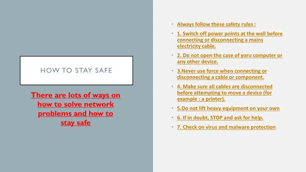 always follow these safety rules 1 switch