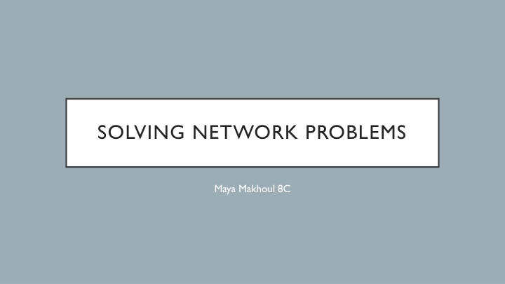 solving network problems