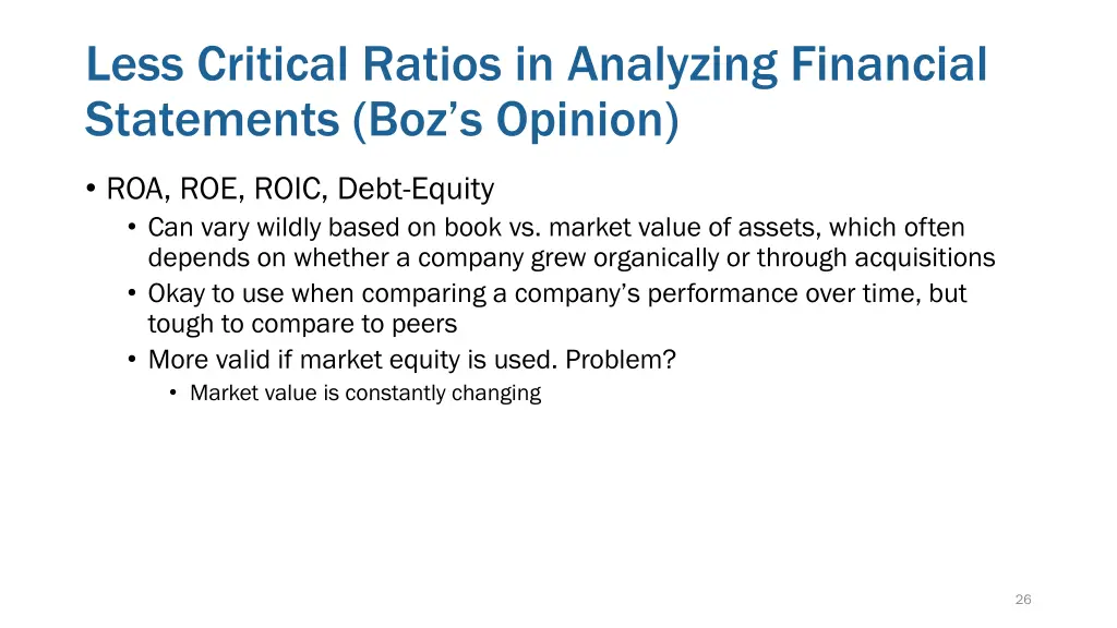 less critical ratios in analyzing financial