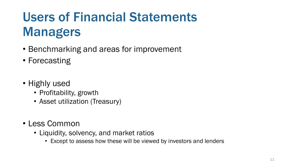 users of financial statements managers
