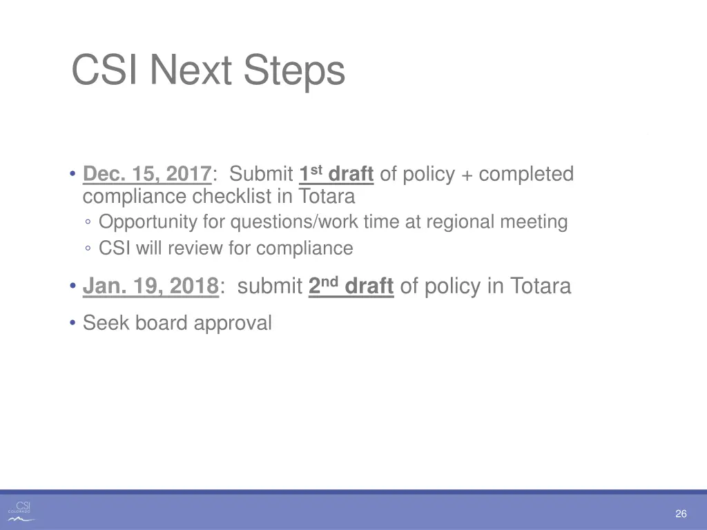 csi next steps