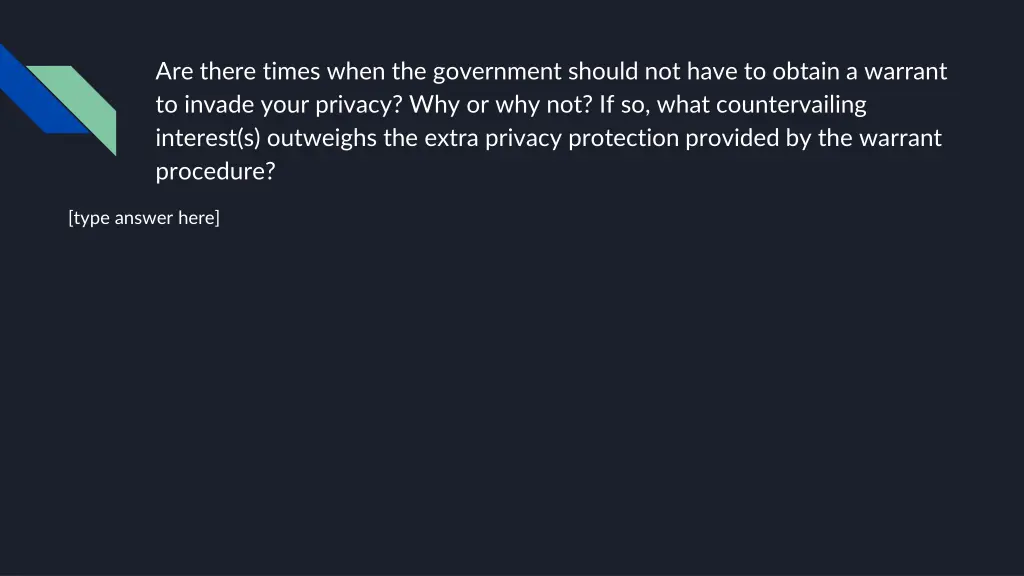 are there times when the government should