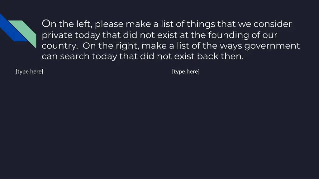 o n the left please make a list of things that