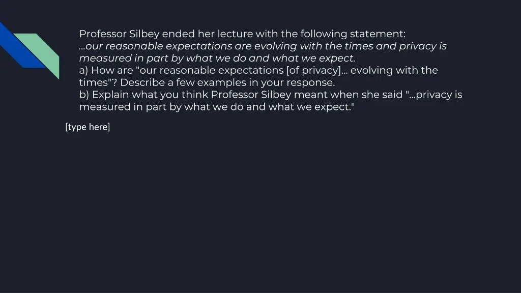 professor silbey ended her lecture with