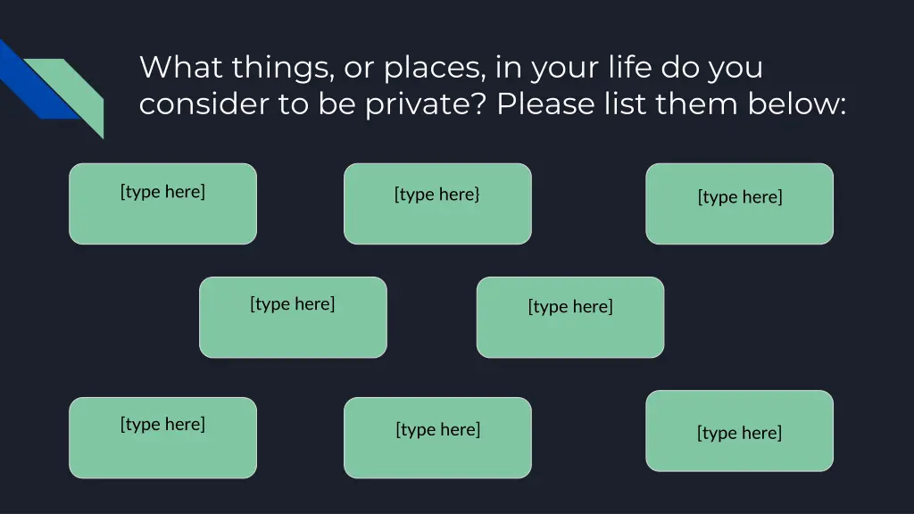 what things or places in your life