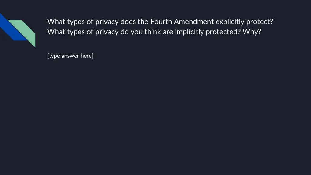 what types of privacy does the fourth amendment