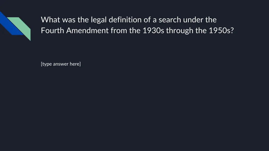 what was the legal definition of a search under