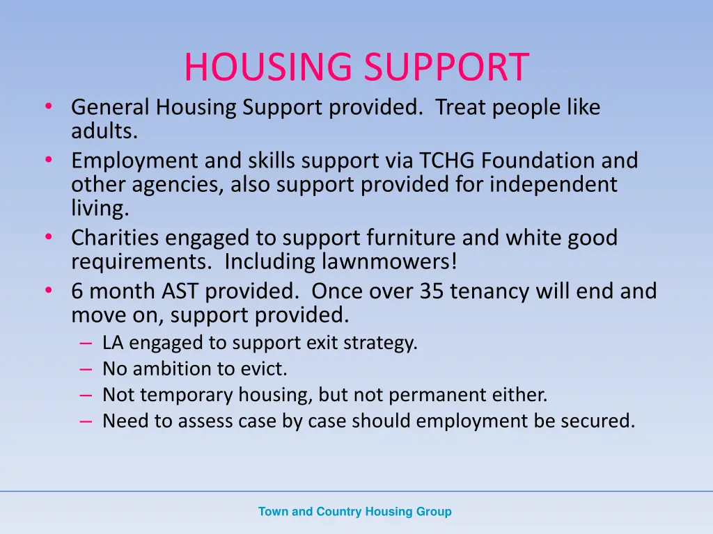 housing support general housing support provided