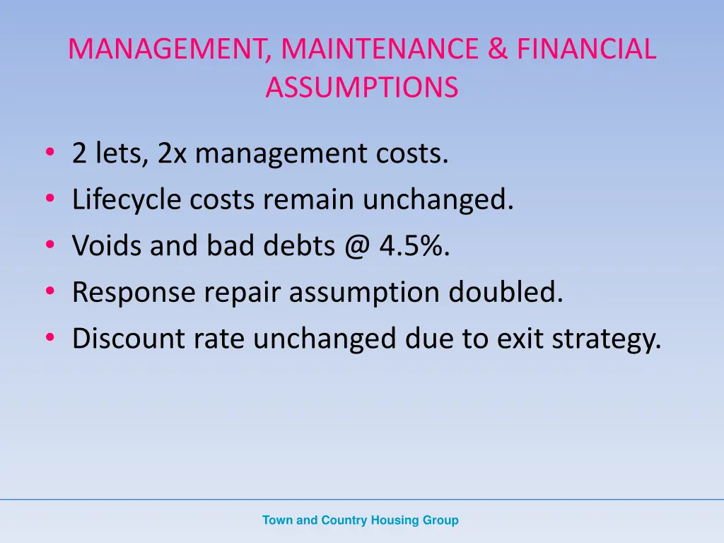 management maintenance financial assumptions