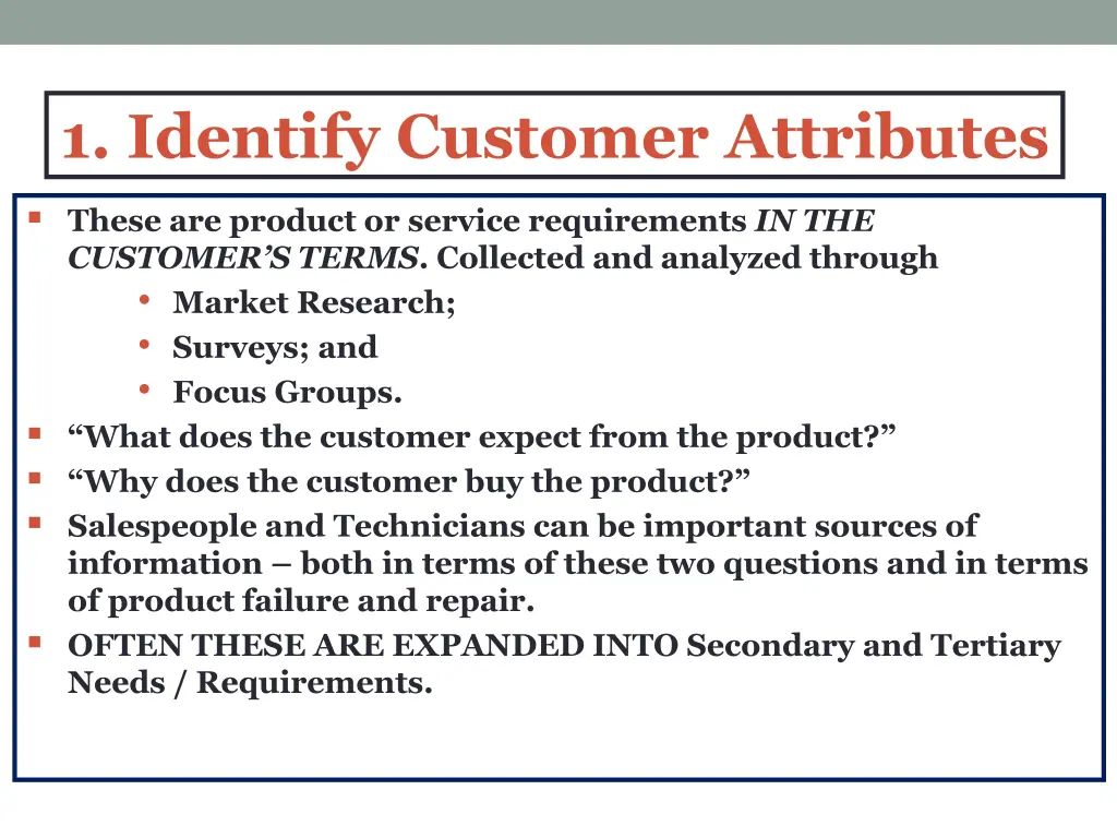 1 identify customer attributes