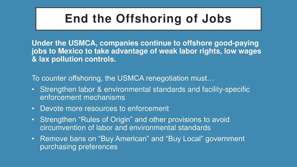 end the offshoring of jobs