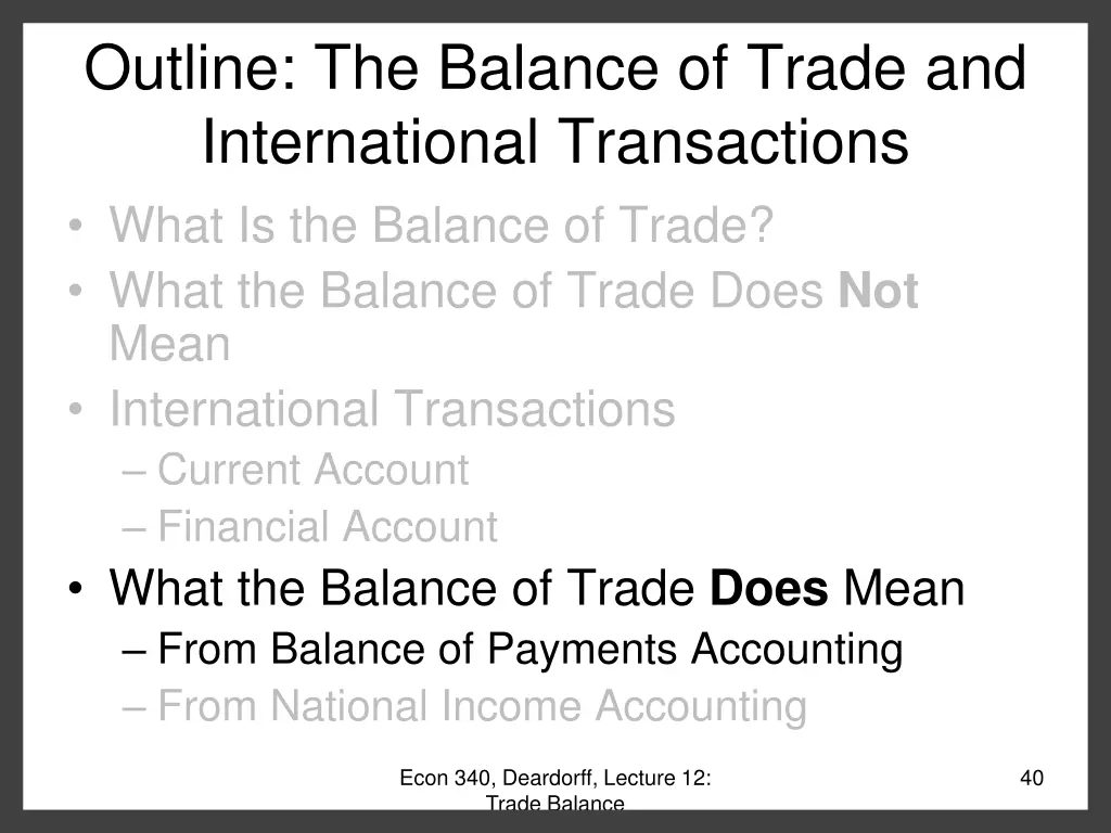 outline the balance of trade and international 3