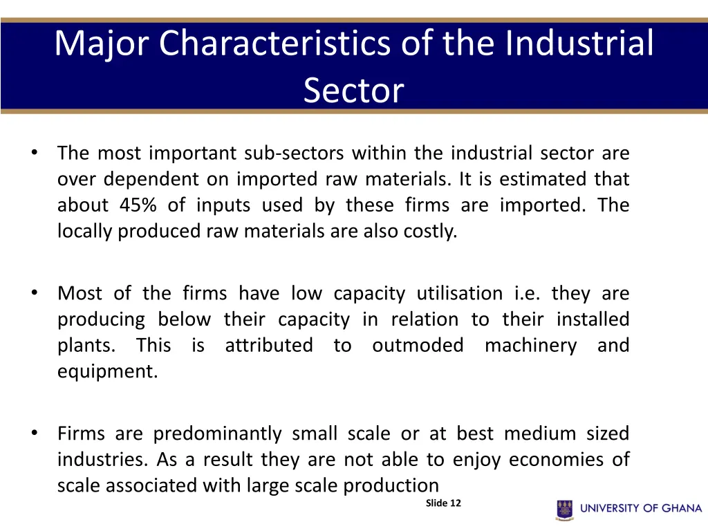 major characteristics of the industrial sector