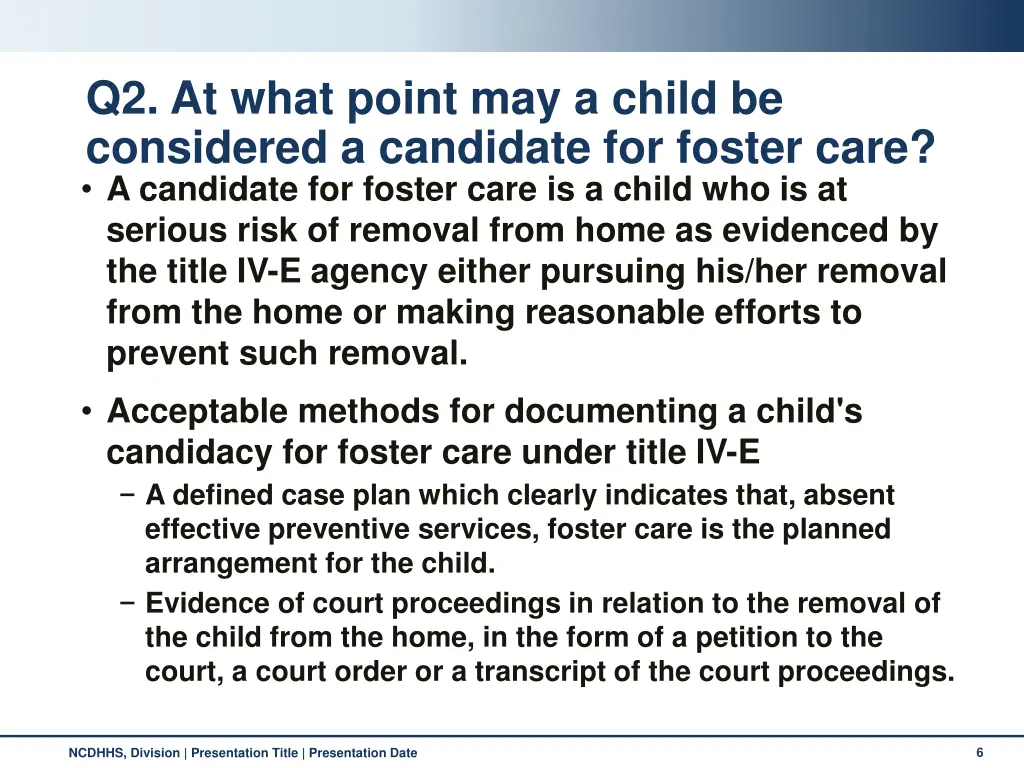 q2 at what point may a child be considered