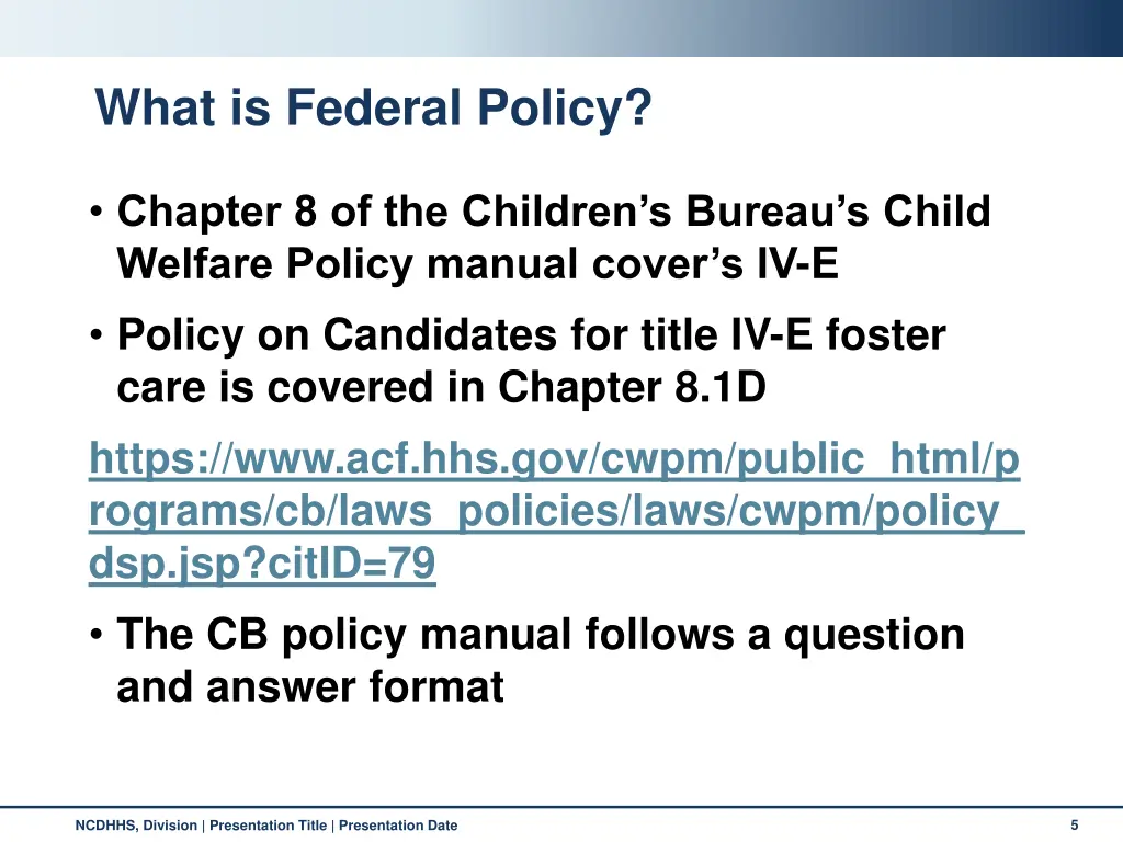 what is federal policy