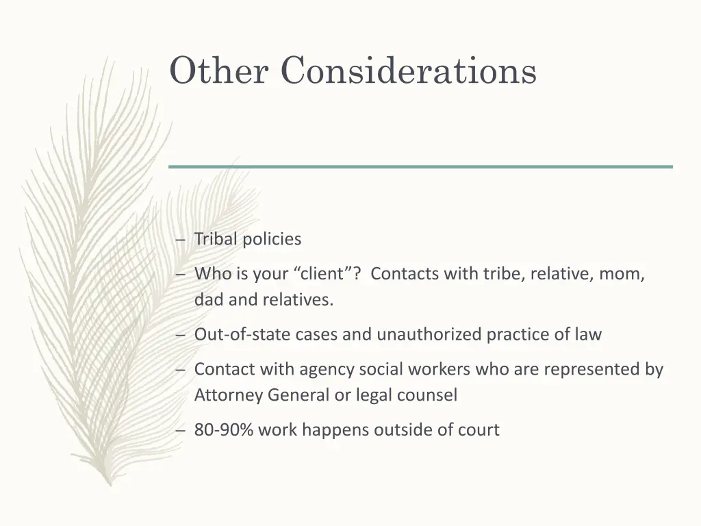 other considerations