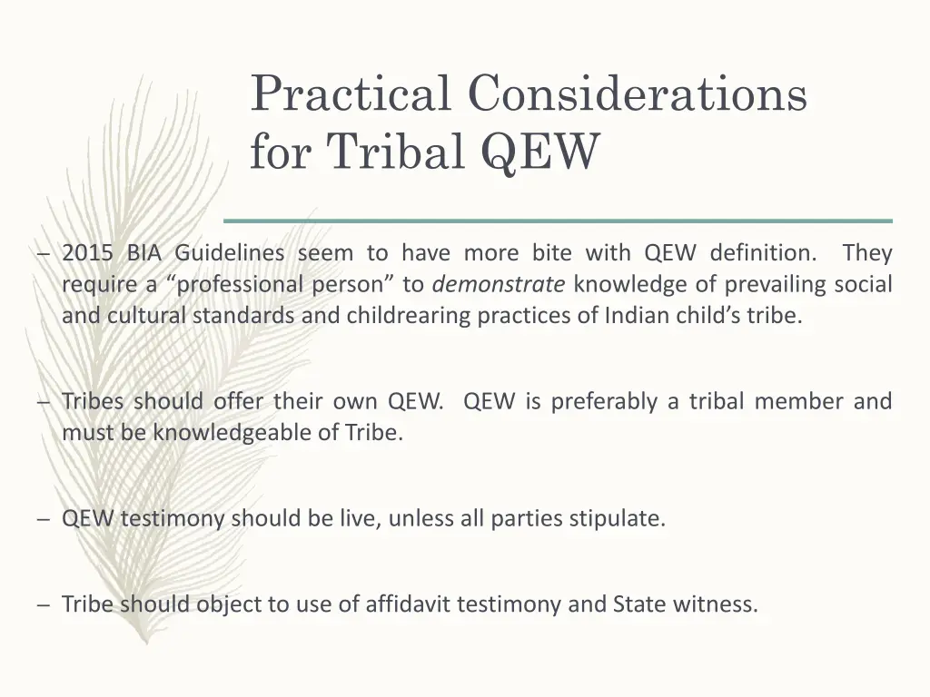 practical considerations for tribal qew