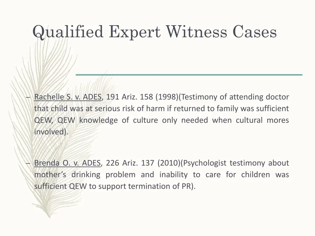 qualified expert witness cases