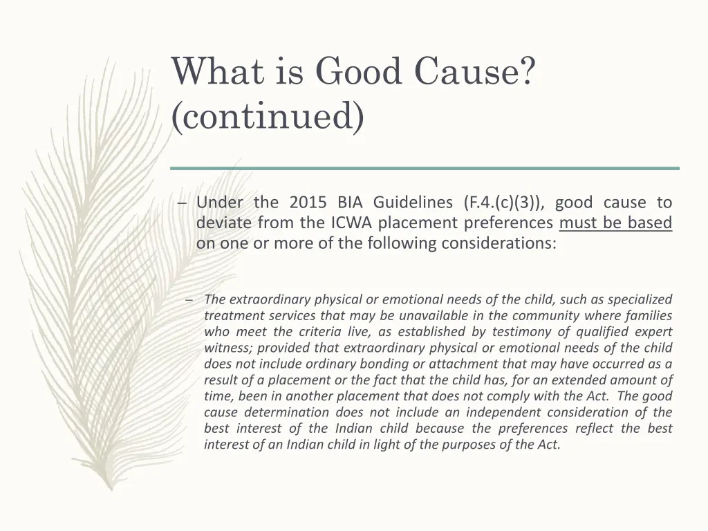 what is good cause continued