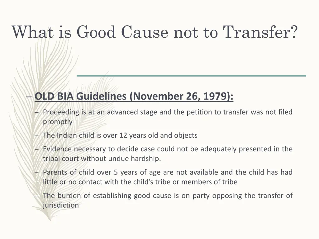 what is good cause not to transfer