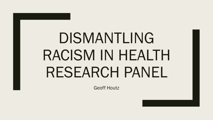 dismantling racism in health research panel
